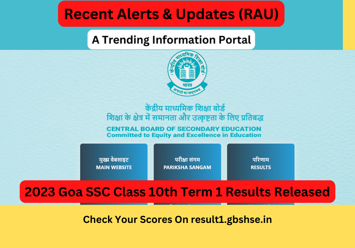 2023 Goa SSC Class 10th Term 1 Results Released, Check Your Scores On result1.gbshse.in