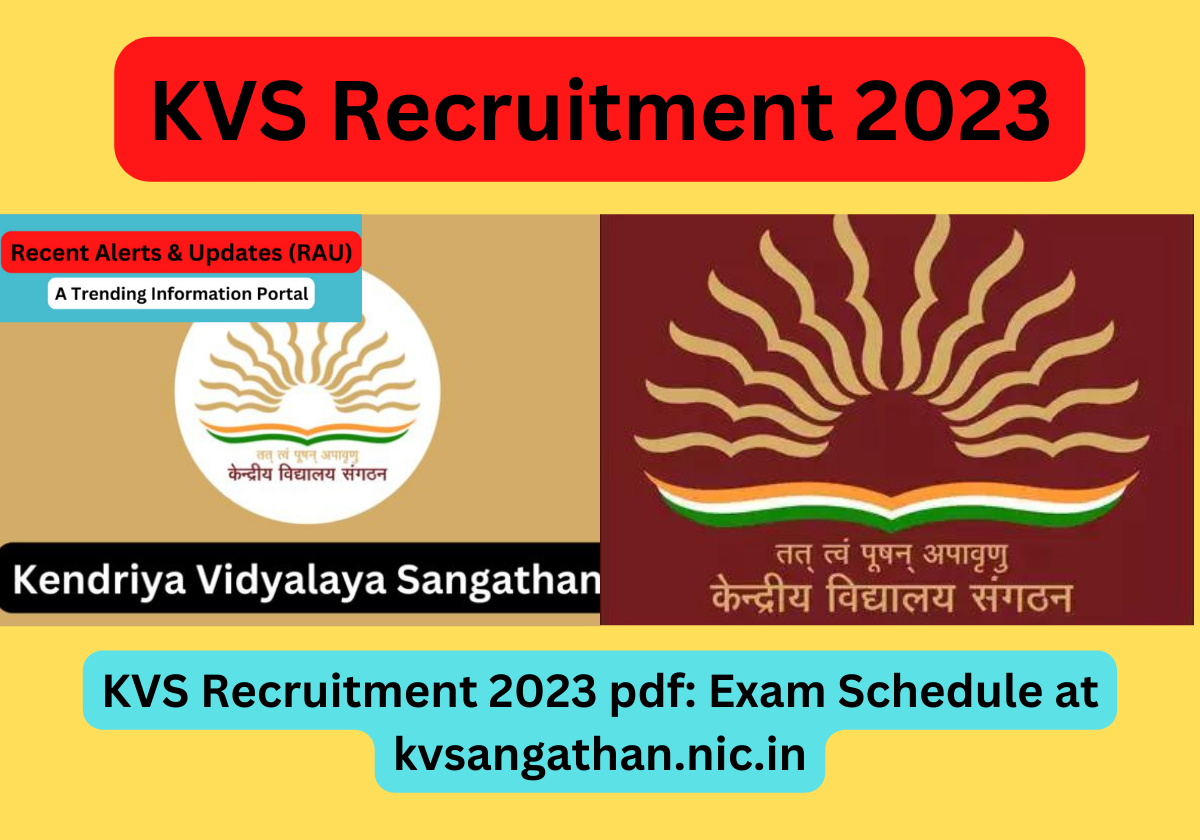 KVS Recruitment 2023 pdf Exam Schedule at kvsangathan.nic.in