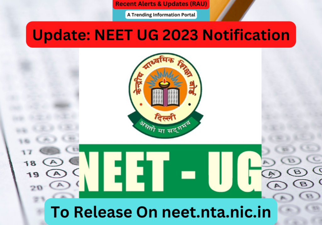 Update NEET UG 2023 Notification To Release On neet.nta.nic.in