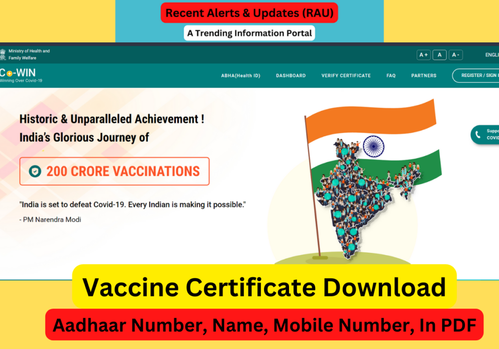 Vaccine Certificate Download By Aadhaar Number, Name, Mobile Number, In PDF