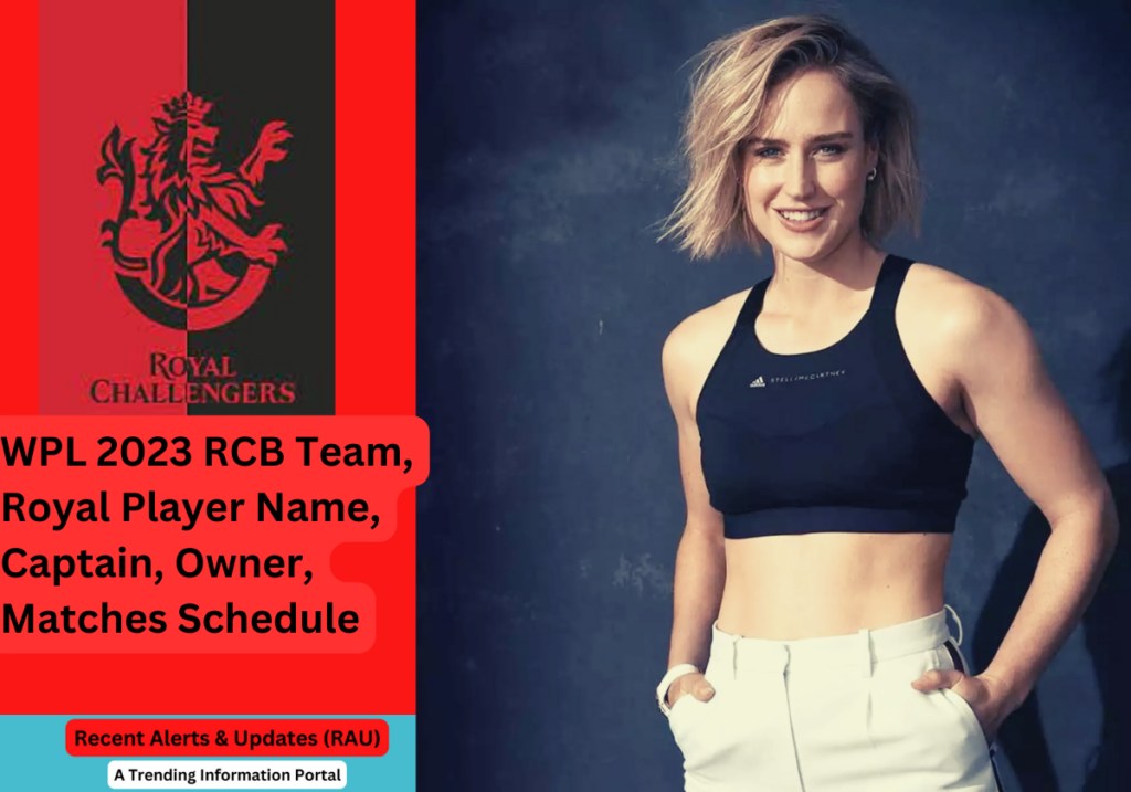 WPL 2023 RCB Team, Royal Player Name, Captain, Owner, Matches Schedule