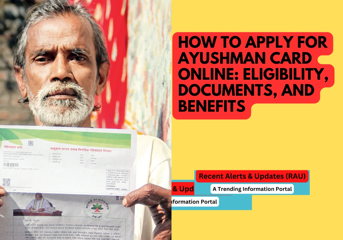 How To Apply For Ayushman Card Online: Eligibility, Documents, And Benefits